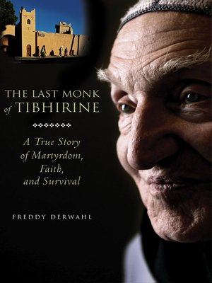 cover image of The Last Monk of Tibhirine
